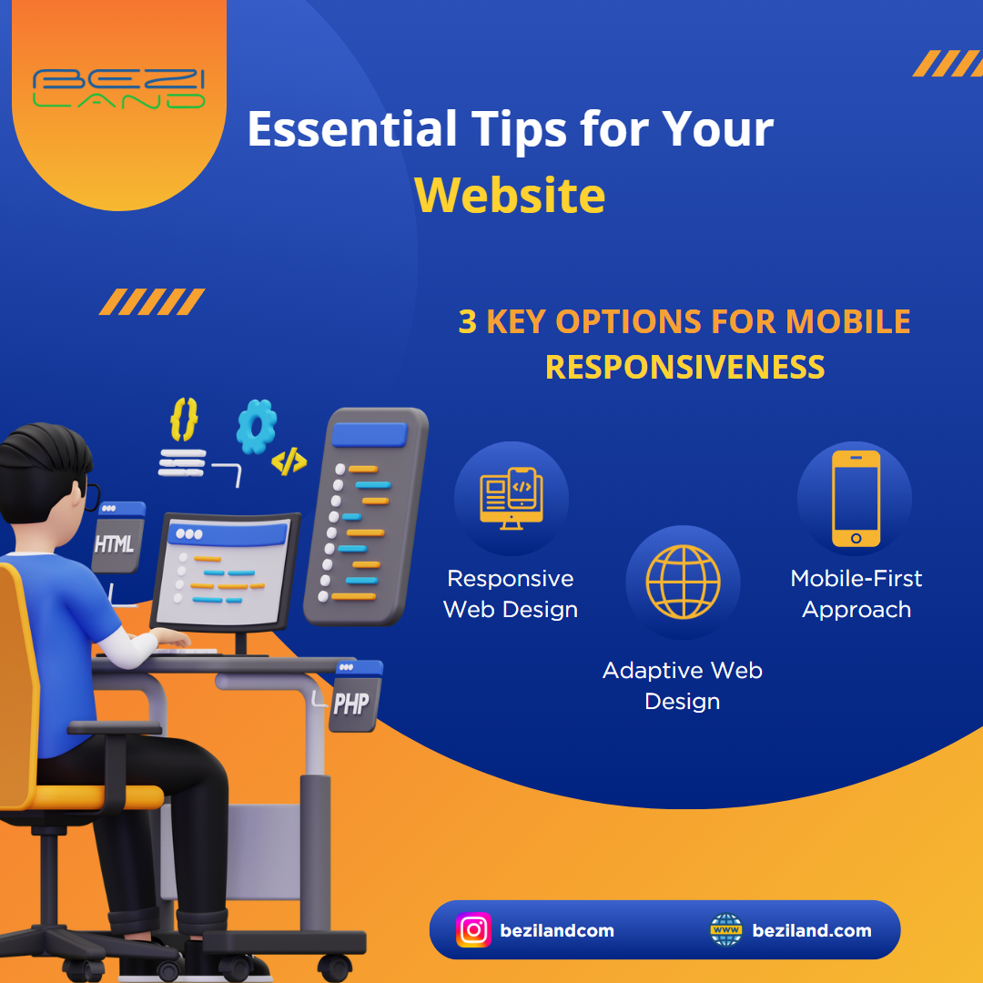 3 Key Options for Mobile Responsiveness: Essential Tips for Your Website